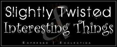 Slightly Twisted Espresso