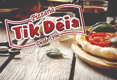 Pizzaria Tik Deia