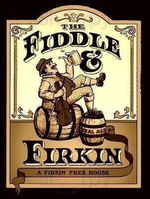 Fiddle & Firkin