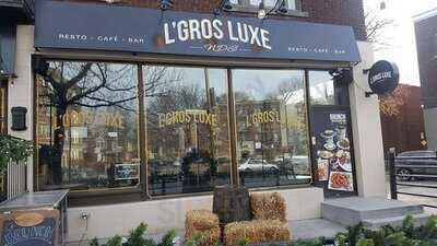 L’gros Luxe