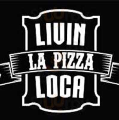 Livin La Pizza Loca