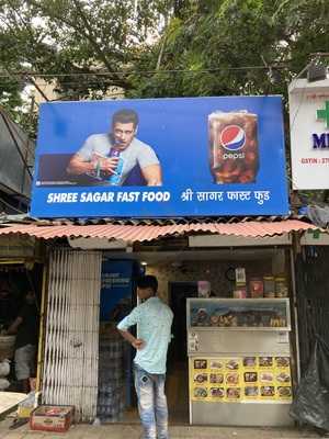 Shree Sagar Fast Food