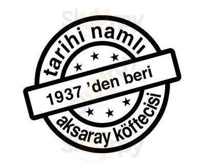 Tarihi Namlı Aksaray Köftecisi
