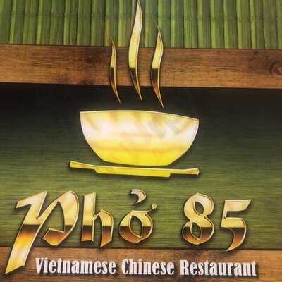 Pho 85 Vietnamese-chinese Restaurant