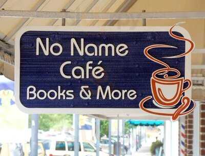 The No Name Cafe