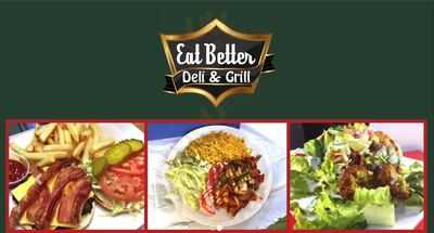 Eat Better Deli And Grill