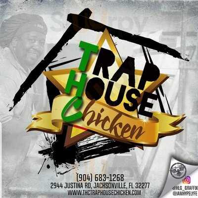 Trap House Chicken