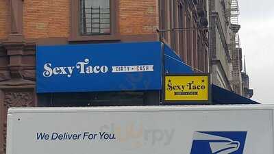 Sexy Taco/dirty Cash