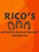 Rico's Authentic Mexican Take