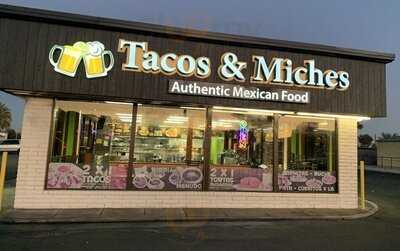 Tacos & Miches