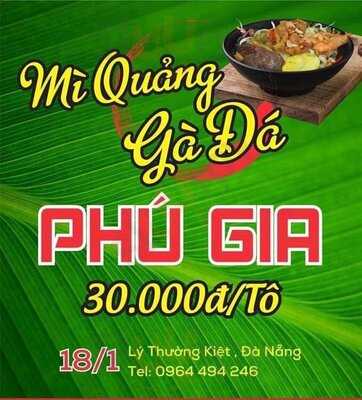 Mì Quảng Gà Đá Phú Gia